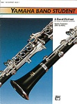 Clarinet  - Yamaha Band Student Book 1