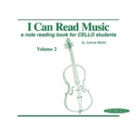 Cello - I Can Read Music, Volume 2