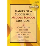 Flute - Habits of a Successful Middle School Musician