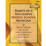 Tuba - Habits of a Successful Middle School Musician
