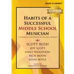 Bass Clarinet - Habits of a Successful Middle School Musician