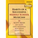 Bassoon - Habits of a Successful Middle School Musician