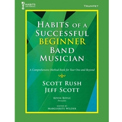 Trumpet - Habits of a Successful Beginner Band Musician