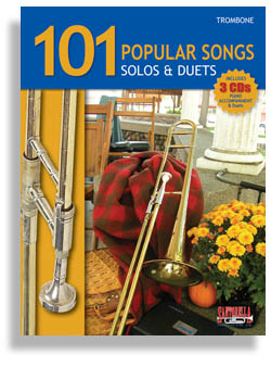 101 Popular Songs for Trombone - Solos & Duets