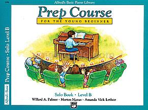 Alfred's Basic Piano Prep Course: Solo Book B