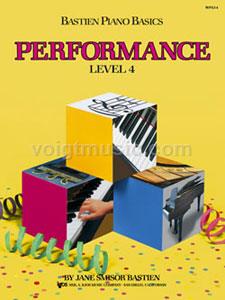 Bastien Piano Basics - Level 4 Performance