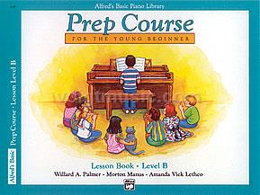 Alfred's Basic Piano Prep Course - Lesson Book - B